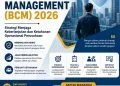 Pelatihan Business Continuity Management (BCM) 2026: Strategi Menjaga Keberlanjutan dan Ketahanan Operasional Perusahaan