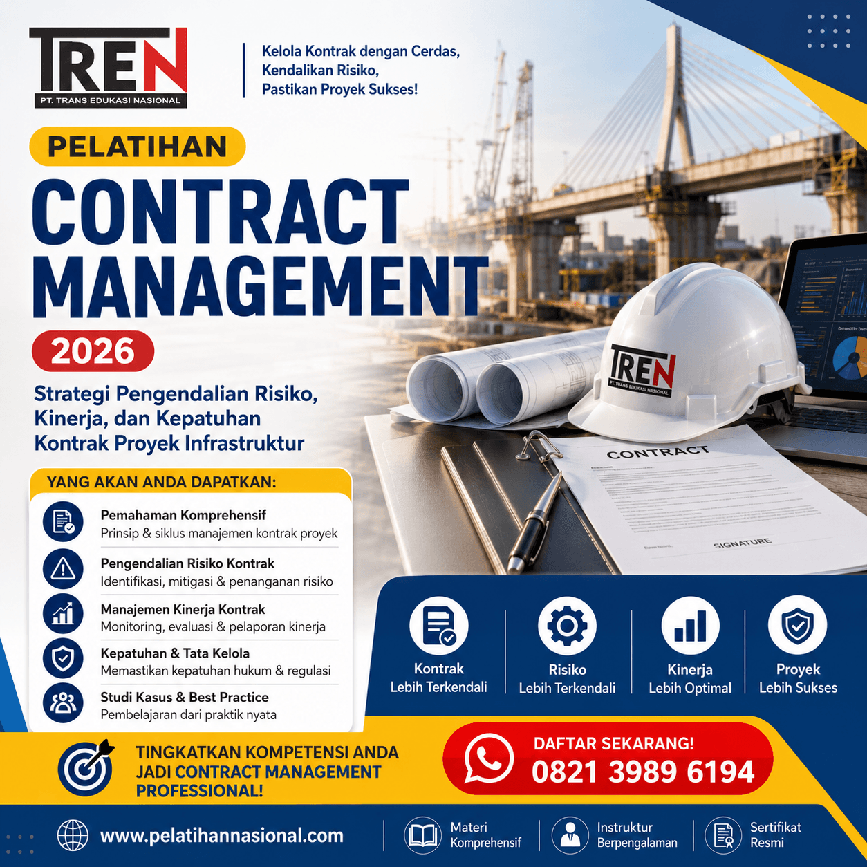 Pelatihan Contract Management 2026: Strategi Pengendalian Risiko, Kinerja, dan Kepatuhan Kontrak Proyek Infrastruktur