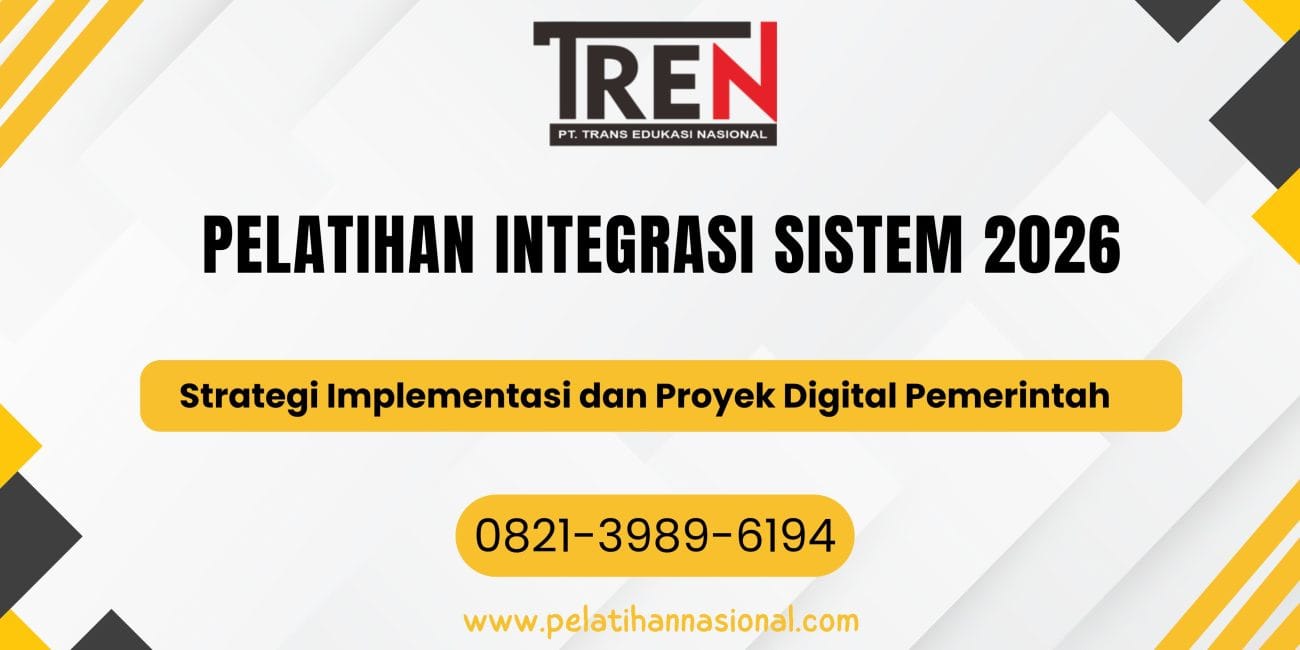 Pelatihan Integrasi Sistem 2026: Strategi Implementasi dan Proyek Digital Pemerintah