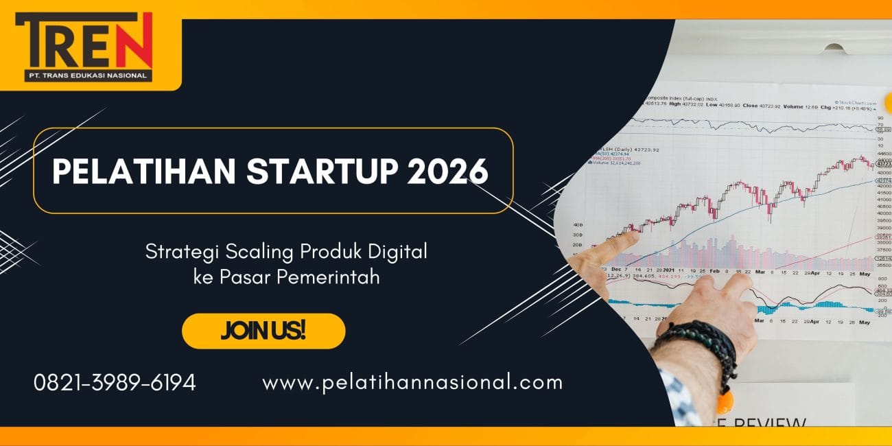 Pelatihan Startup 2026: Strategi Scaling Produk Digital ke Pasar Pemerintah