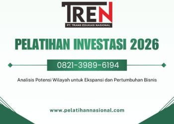 Pelatihan Investasi 2026: Analisis Potensi Wilayah untuk Ekspansi dan Pertumbuhan Bisnis