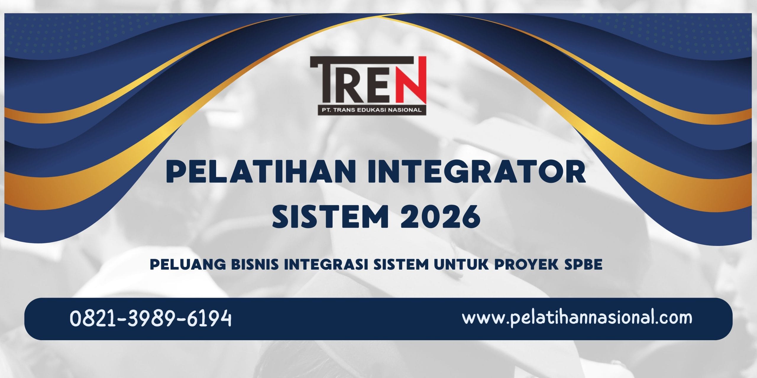 Pelatihan Integrator Sistem 2026: Peluang Bisnis Integrasi Sistem untuk Proyek SPBE