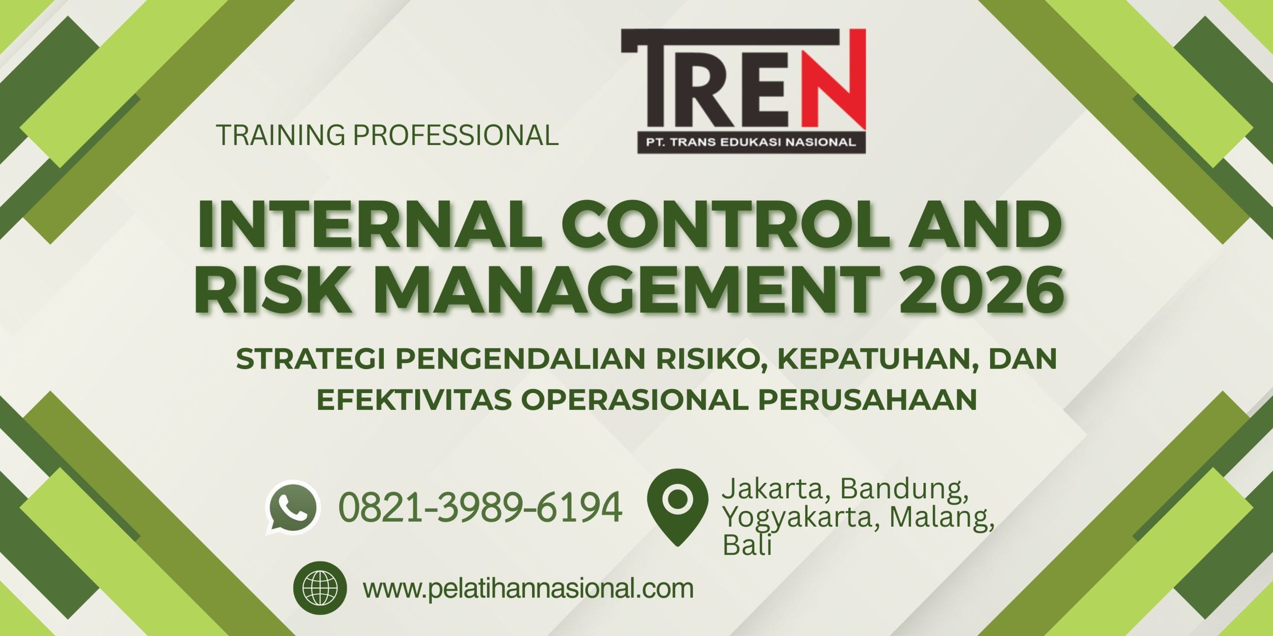Pelatihan Internal Control and Risk Management 2026: Strategi Pengendalian Risiko, Kepatuhan, dan Efektivitas Operasional Perusahaan