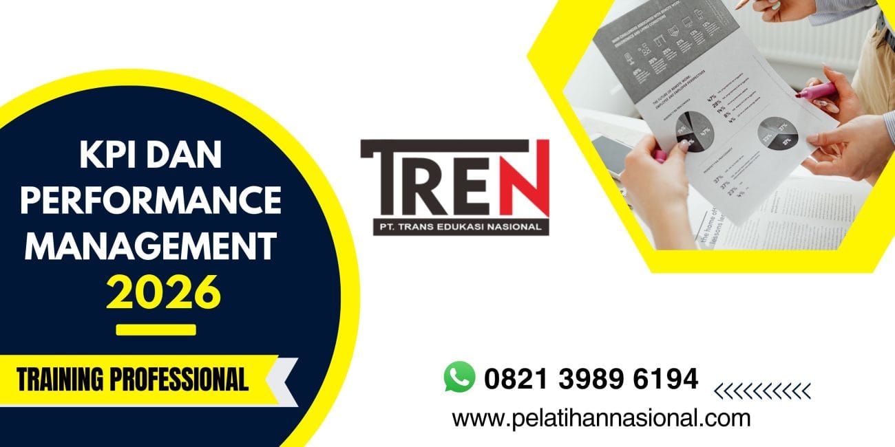 Pelatihan KPI dan Performance Management 2026: Strategi Pengukuran Kinerja SDM untuk Meningkatkan Produktivitas dan Pencapaian Target Bisnis