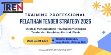 Pelatihan Tender Strategy 2026: Strategi Meningkatkan Peluang Kemenangan Tender dan Perolehan Kontrak Bisnis