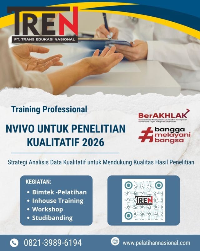 Pelatihan NVivo untuk Penelitian Kualitatif 2026: Strategi Analisis Data Kualitatif untuk Mendukung Kualitas Hasil Penelitian