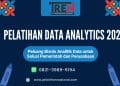 Pelatihan Data Analytics 2026: Peluang Bisnis Analitik Data untuk Solusi Pemerintah dan Perusahaan