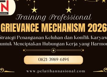 Pelatihan Grievance Mechanism 2026: Strategi Penanganan Keluhan dan Konflik Karyawan untuk Menciptakan Hubungan Kerja yang Harmonis