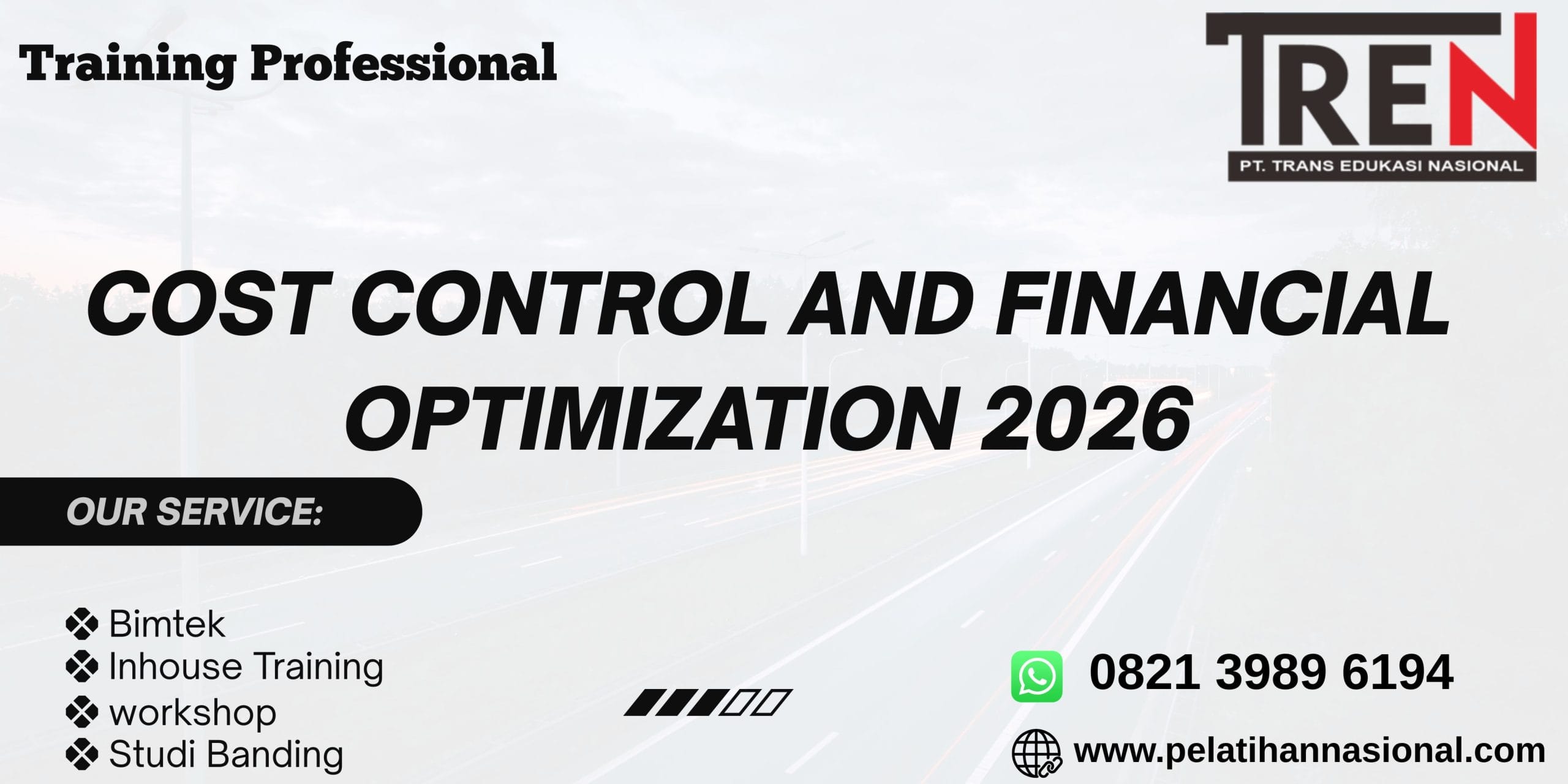 Pelatihan Cost Control and Financial Optimization 2026: Strategi Efisiensi Biaya Operasional untuk Meningkatkan Profit dan Kinerja Bisnis