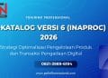Pelatihan E-Katalog Versi 6 (INAPROC) 2026 Terpadu: Strategi Optimalisasi Pengelolaan Produk dan Transaksi Pengadaan Digital