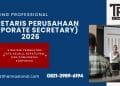 Pelatihan Sekretaris Perusahaan (Corporate Secretary) 2026: Strategi Penguatan Tata Kelola, Kepatuhan, dan Komunikasi Korporasi