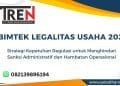 Bimtek Legalitas Usaha 2026: Strategi Kepatuhan Regulasi untuk Menghindari Sanksi Administratif dan Hambatan Operasional