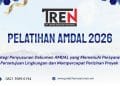 Pelatihan AMDAL 2026: Strategi Penyusunan Dokumen AMDAL yang Memenuhi Persyaratan Persetujuan Lingkungan dan Mempercepat Perizinan Proyek
