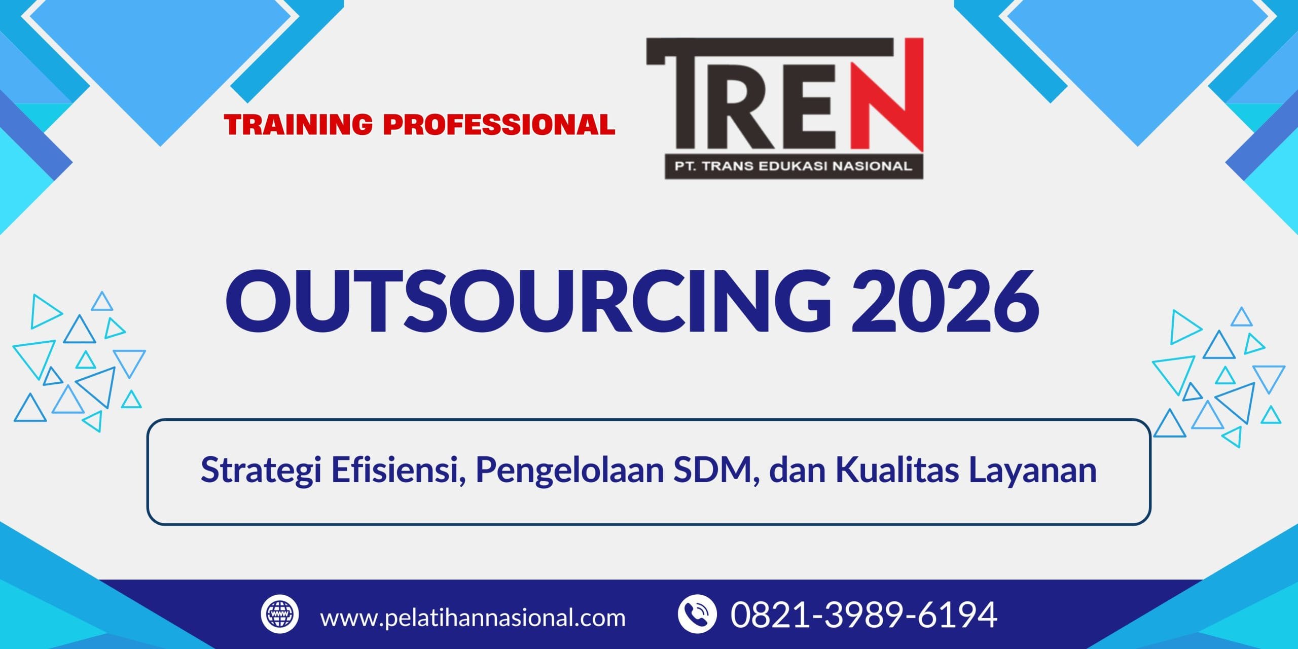 Pelatihan Outsourcing 2026: Strategi Efisiensi, Pengelolaan SDM, dan Kualitas Layanan