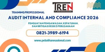 Pelatihan Audit Internal and Compliance 2026: Penguatan Pengawasan, Kepatuhan, dan Mitigasi Risiko Perusahaan