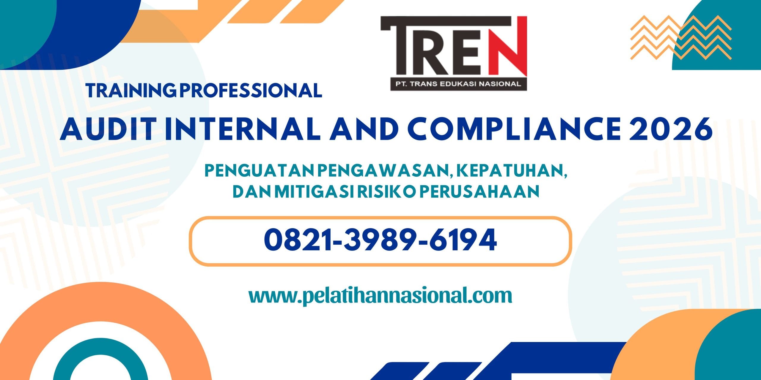 Pelatihan Audit Internal and Compliance 2026: Penguatan Pengawasan, Kepatuhan, dan Mitigasi Risiko Perusahaan