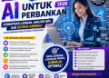 Training AI untuk Perbankan 2026: Otomatisasi Layanan, Analisis Data, dan Deteksi Anomali untuk Meningkatkan Efisiensi Operasional