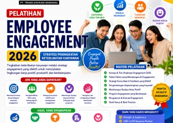 Pelatihan Employee Engagement 2026: Strategi Peningkatan Keterlibatan Karyawan