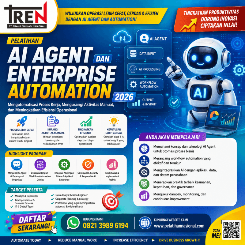 Pelatihan AI Agent dan Enterprise Automation 2026: Mengotomatisasi Proses Kerja, Mengurangi Aktivitas Manual, dan Meningkatkan Efisiensi Operasional