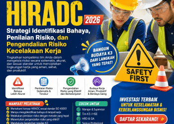 Pelatihan HIRADC 2026: Strategi Identifikasi Bahaya, Penilaian Risiko, dan Pengendalian Risiko Kecelakaan Kerja