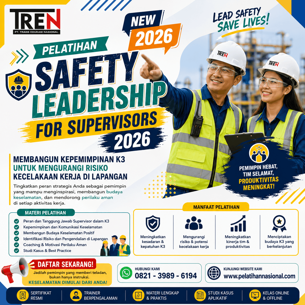Pelatihan Safety Leadership for Supervisors 2026: Membangun Kepemimpinan K3 untuk Mengurangi Risiko Kecelakaan Kerja di Lapangan