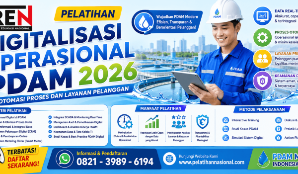 Pelatihan Digitalisasi Operasional PDAM 2026: Otomasi Proses dan Layanan Pelanggan