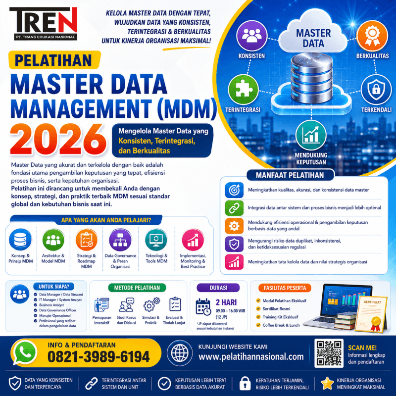 Pelatihan Master Data Management (MDM) 2026: Mengelola Master Data yang Konsisten, Terintegrasi, dan Berkualitas