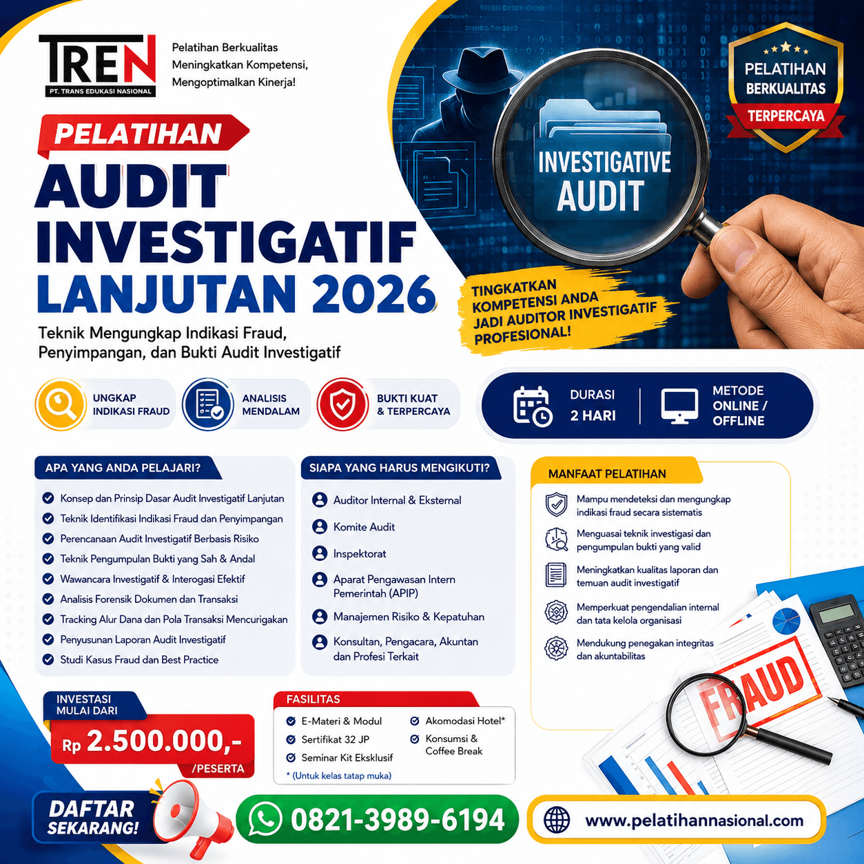 Pelatihan Audit Investigatif Lanjutan 2026: Teknik Mengungkap Indikasi Fraud, Penyimpangan, dan Bukti Audit Investigatif