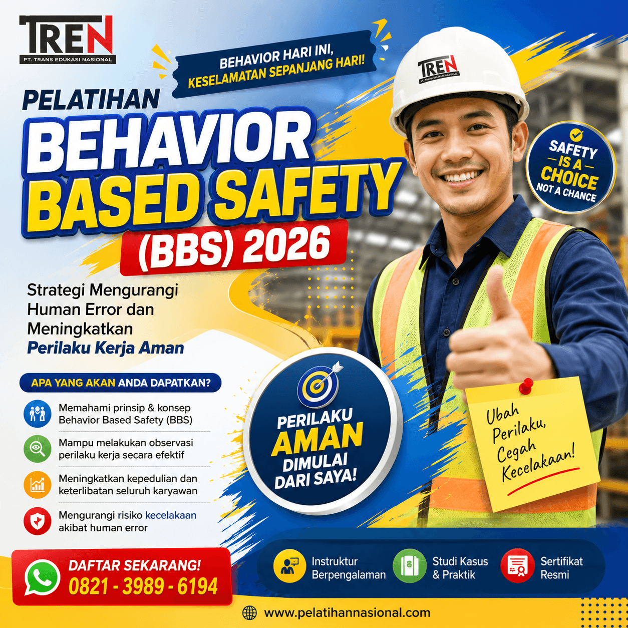 Pelatihan Behavior Based Safety (BBS) 2026: Strategi Mengurangi Human Error dan Meningkatkan Perilaku Kerja Aman