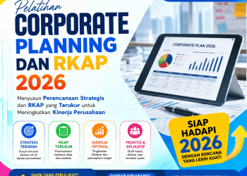 Pelatihan Corporate Planning dan RKAP 2026: Menyusun Perencanaan Strategis dan RKAP yang Terukur untuk Meningkatkan Kinerja Perusahaan