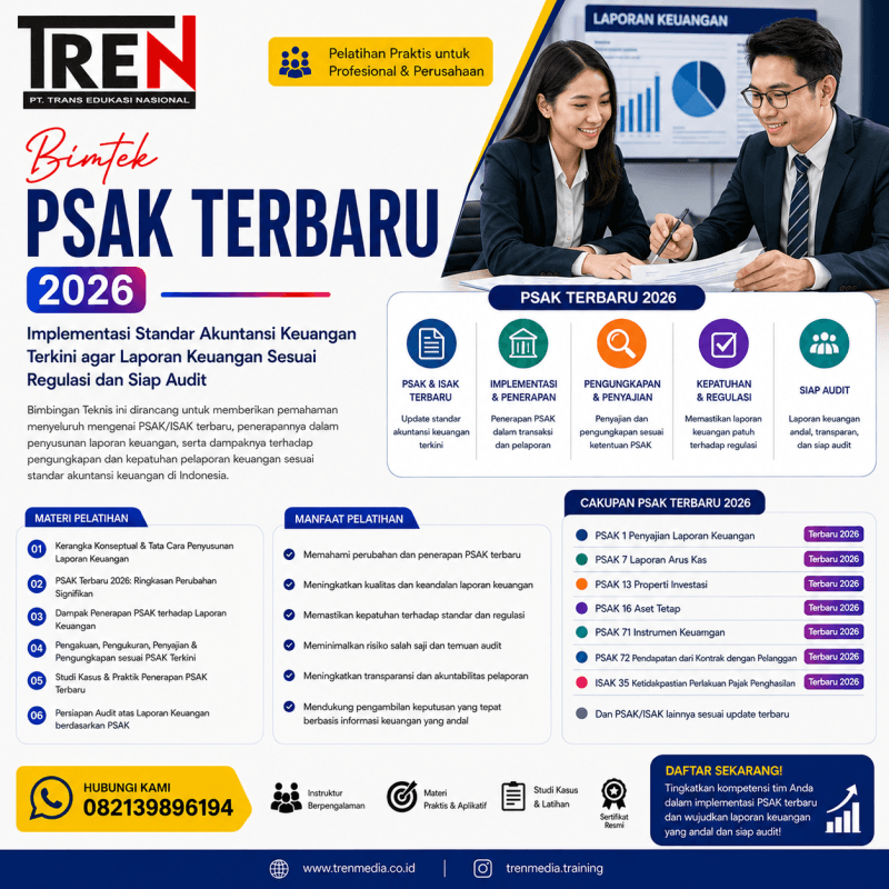 Bimtek PSAK Terbaru 2026: Implementasi Standar Akuntansi Keuangan Terkini agar Laporan Keuangan Sesuai Regulasi dan Siap Audit