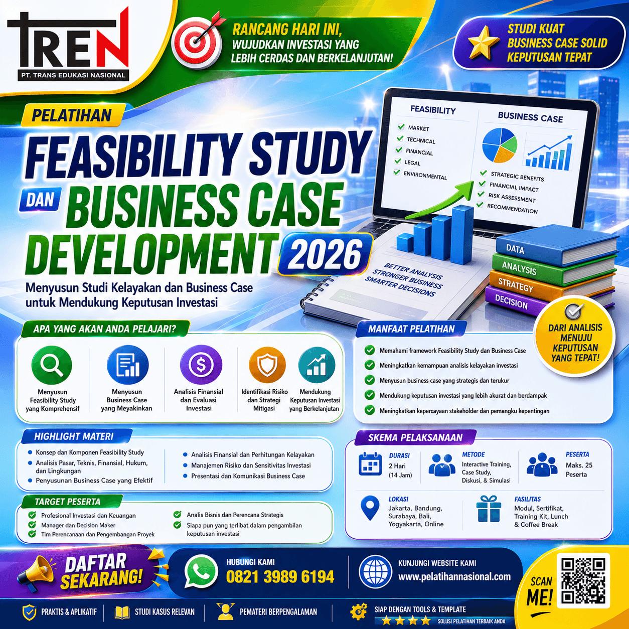 Pelatihan Feasibility Study dan Business Case Development 2026: Menyusun Studi Kelayakan dan Business Case untuk Mendukung Keputusan Investasi