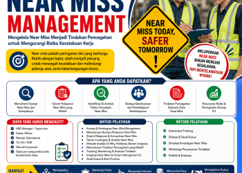 Pelatihan Near Miss Management 2026: Mengelola Near Miss Menjadi Tindakan Pencegahan untuk Mengurangi Risiko Kecelakaan Kerja