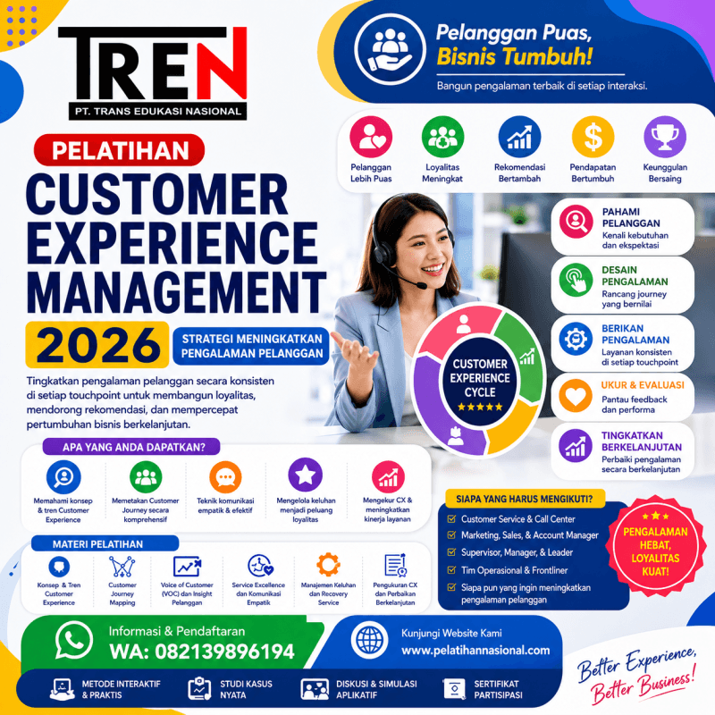 Pelatihan Customer Experience Management 2026: Strategi Meningkatkan Pengalaman Pelanggan untuk Membangun Loyalitas dan Pertumbuhan Bisnis