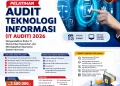 Pelatihan Audit Teknologi Informasi (IT Audit) 2026: Mengendalikan Risiko TI, Memastikan Kepatuhan, dan Meningkatkan Keamanan Sistem Informasi