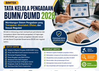 Bimtek Tata Kelola Pengadaan BUMN/BUMD 2026: Membangun Sistem Pengadaan yang Transparan, Akuntabel, Efisien, dan Sesuai Regulasi