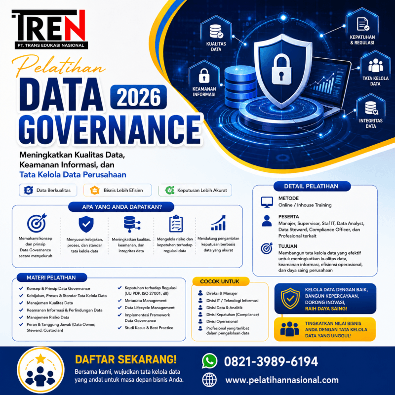 Pelatihan Data Governance 2026: Meningkatkan Kualitas Data, Keamanan Informasi, dan Tata Kelola Data Perusahaan