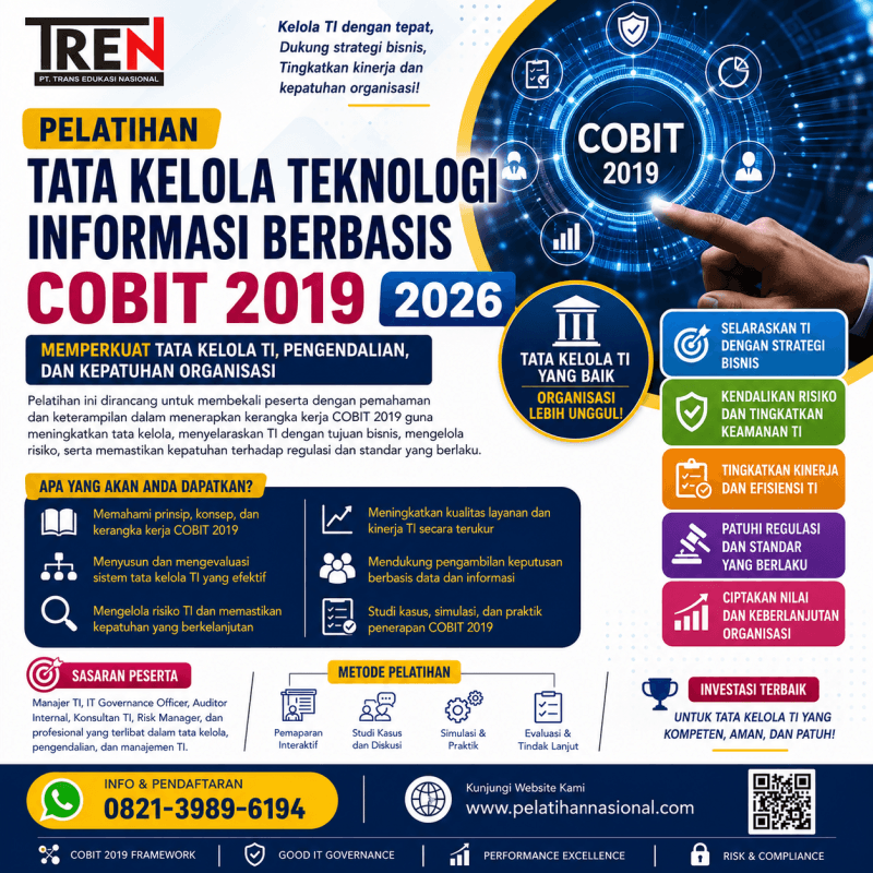 Pelatihan Tata Kelola Teknologi Informasi Berbasis COBIT 2019 2026: Memperkuat Tata Kelola TI, Pengendalian, dan Kepatuhan Organisasi