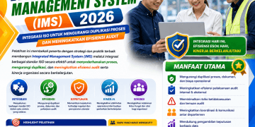 Pelatihan Integrated Management System (IMS) 2026: Integrasi ISO untuk Mengurangi Duplikasi Proses dan Meningkatkan Efisiensi Audit