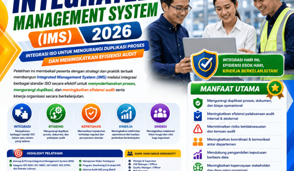 Pelatihan Integrated Management System (IMS) 2026: Integrasi ISO untuk Mengurangi Duplikasi Proses dan Meningkatkan Efisiensi Audit