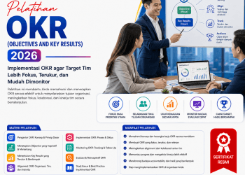 Pelatihan OKR (Objectives and Key Results) 2026: Implementasi OKR agar Target Tim Lebih Fokus, Terukur, dan Mudah Dimonitor