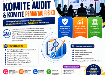 Pelatihan Komite Audit dan Komite Pemantau Risiko 2026: Meningkatkan Efektivitas Pengawasan, Manajemen Risiko, dan Tata Kelola Perusahaan