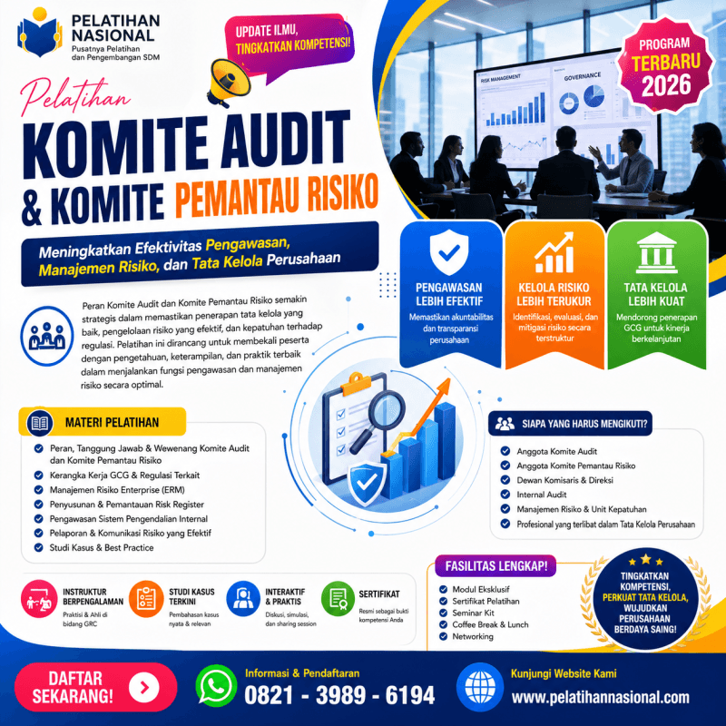 Pelatihan Komite Audit dan Komite Pemantau Risiko 2026: Meningkatkan Efektivitas Pengawasan, Manajemen Risiko, dan Tata Kelola Perusahaan