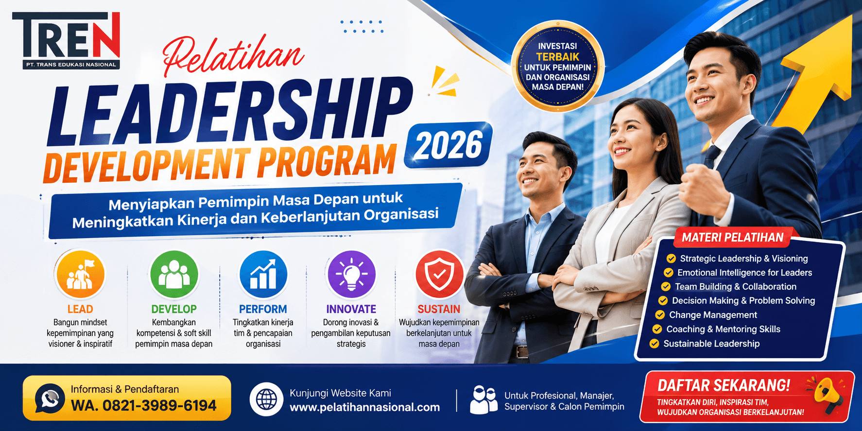 Pelatihan Leadership Development Program 2026: Menyiapkan Pemimpin Masa Depan untuk Meningkatkan Kinerja dan Keberlanjutan Organisasi