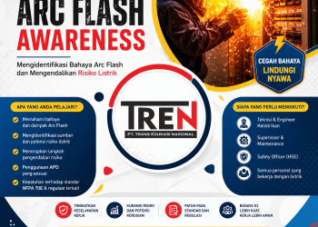 Pelatihan Arc Flash Awareness 2026: Mengidentifikasi Bahaya Arc Flash dan Mengendalikan Risiko Listrik
