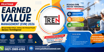 Pelatihan Earned Value Management (EVM) 2026: Mengendalikan Biaya, Jadwal, dan Kinerja Proyek Secara Terintegrasi