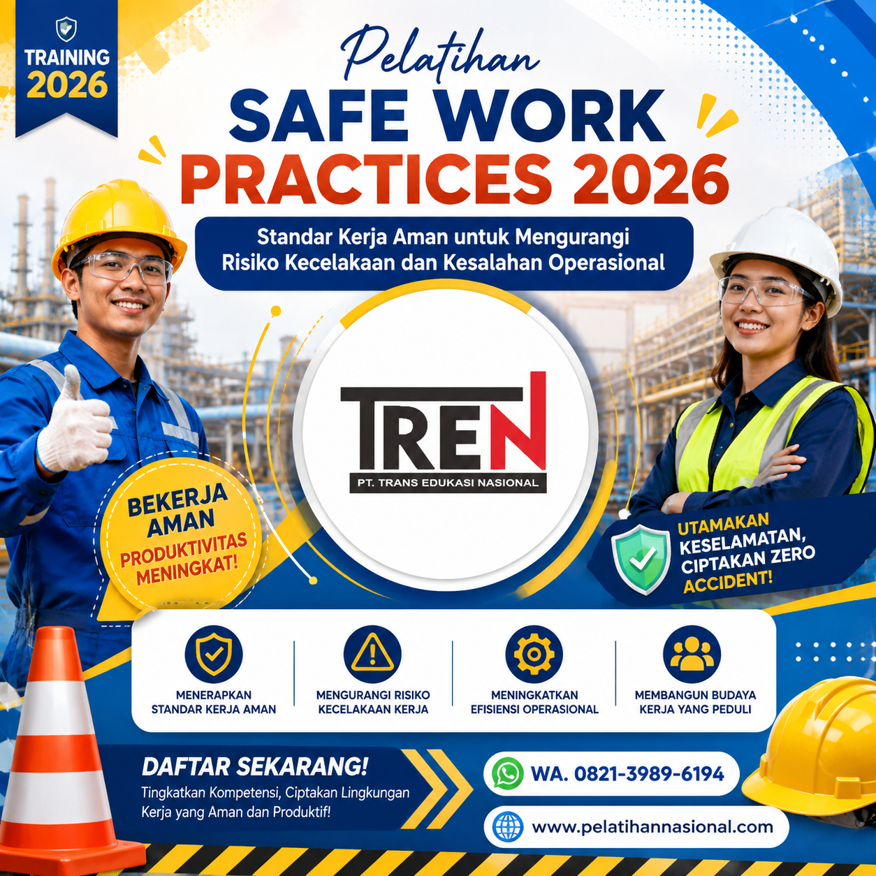 Pelatihan Safe Work Practices 2026: Standar Kerja Aman untuk Mengurangi Risiko Kecelakaan dan Kesalahan Operasional