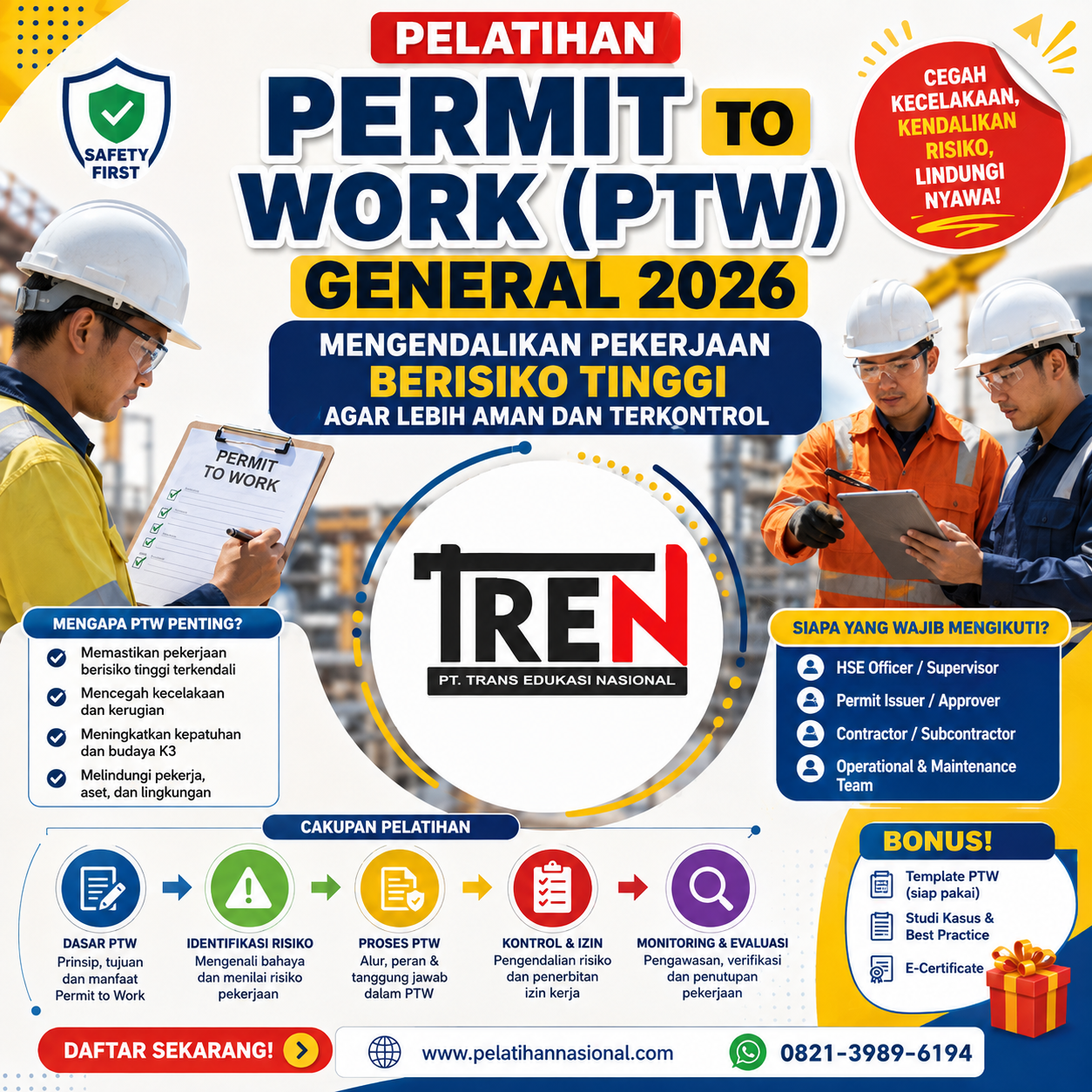 Pelatihan Permit to Work (PTW) General 2026: Mengendalikan Pekerjaan Berisiko Tinggi agar Lebih Aman dan Terkontrol
