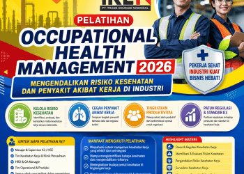 Pelatihan Occupational Health Management 2026: Mengendalikan Risiko Kesehatan dan Penyakit Akibat Kerja di Industri