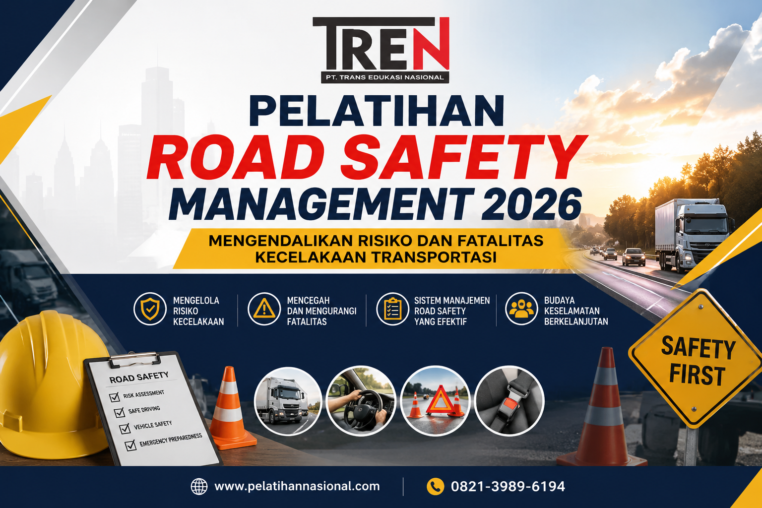 Pelatihan Road Safety Management 2026: Mengendalikan Risiko dan Fatalitas Kecelakaan Transportasi